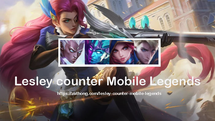 lesley-counter-mobile-legends