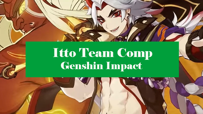 Itto-team-comp-genshin-impact