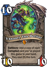 Y’Shaarj, The Defiler