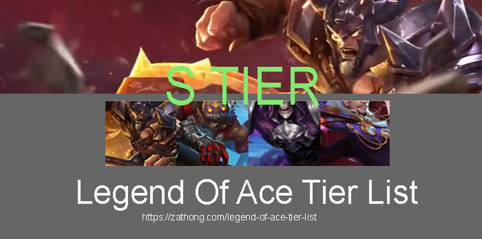 legend-of-ace-tier-list