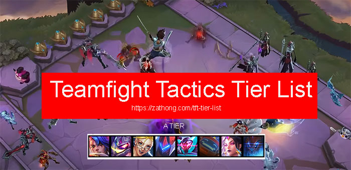 TFT Tier List Set 8.5 - Origins, -
