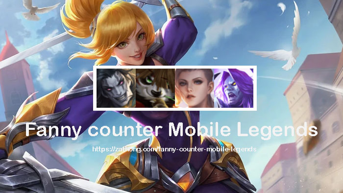 fanny-counter-mobile-legends