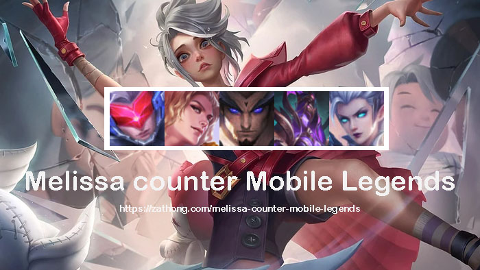 melissa-counter-mobile-legends
