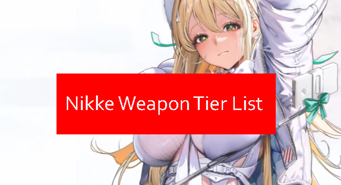 nikke-weapon-tier-list