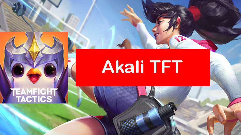 Akali-tft-build