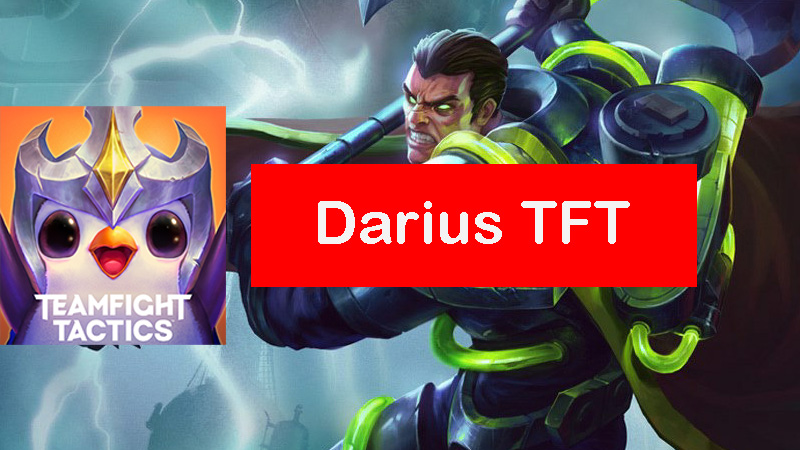 Darius-tft-build