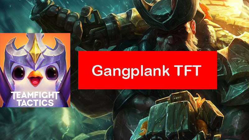 Gangplank-tft-build