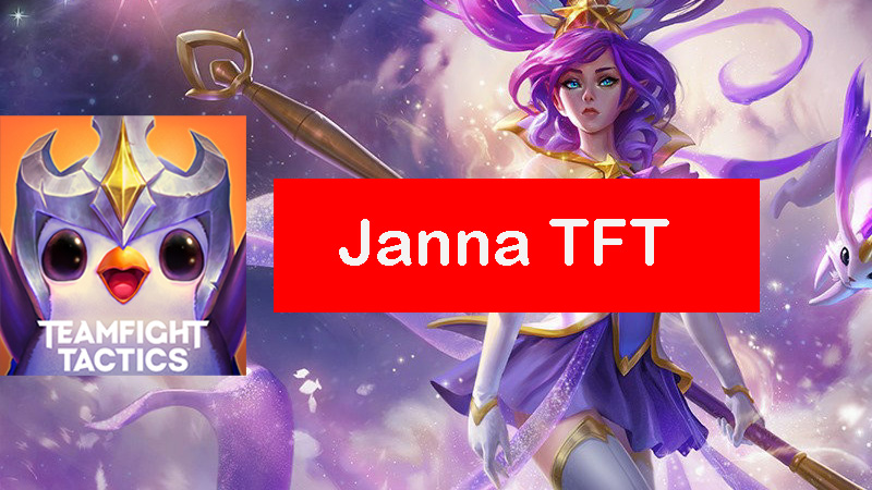 Janna-tft-build
