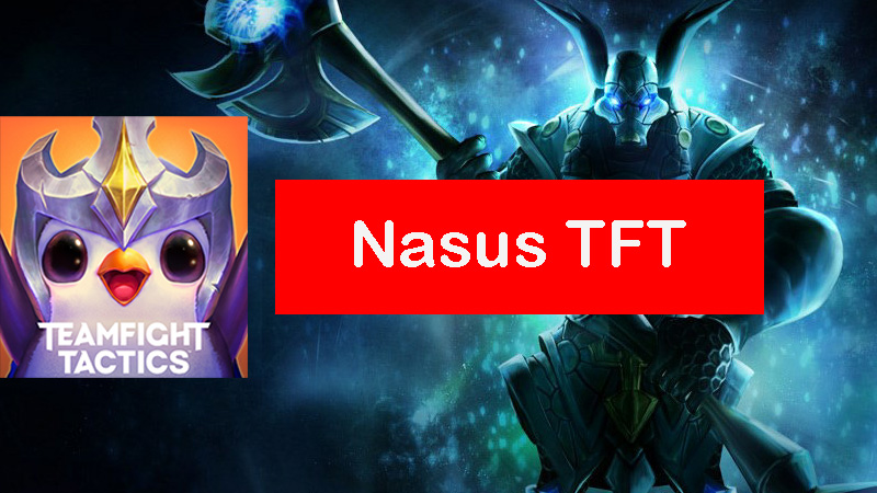 Nasus-tft-build