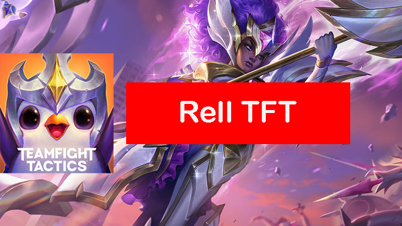 Rell-tft-build