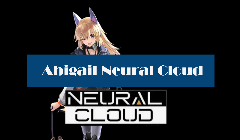 abigail-neural-cloud-build