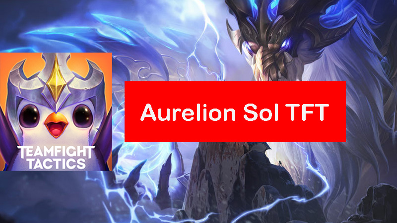 aurelion-sol-tft-build