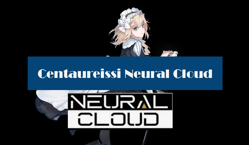 centaureissi-neural-cloud-build