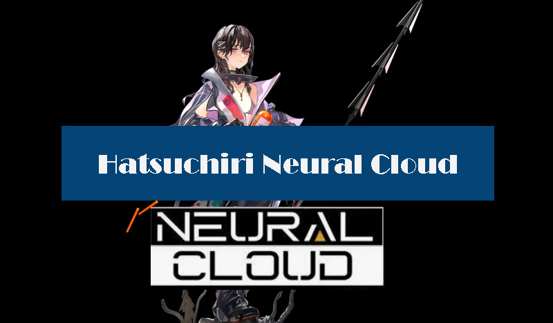 hatsuchiri-neural-cloud-build