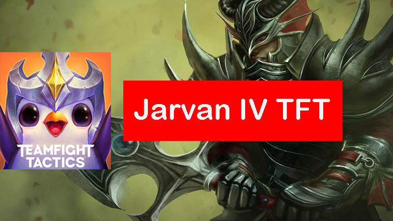jarvan-iv-tft-build