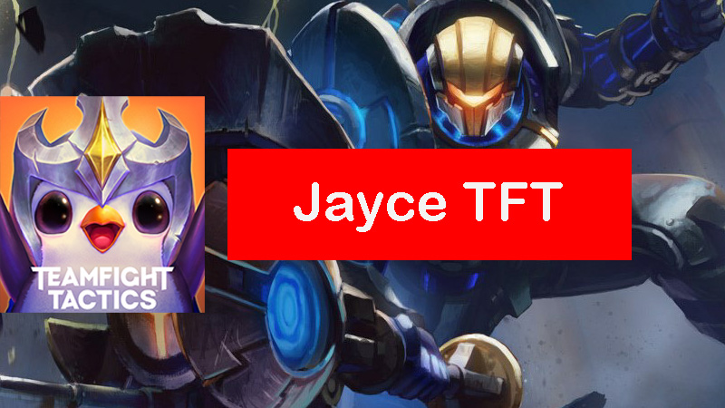jayce-tft-build
