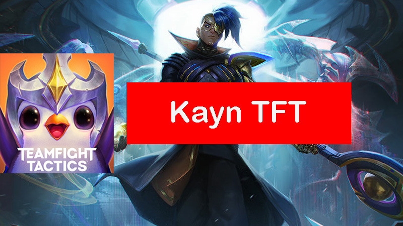 Kayn - TFT Set 10 Champion Guide - TFT Stats, Leaderboards, League of  Legends Teamfight Tactics 