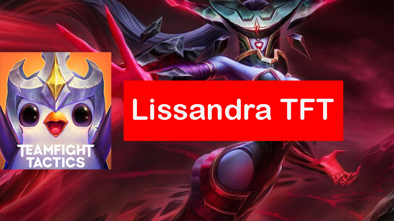 lissandra-tft-build