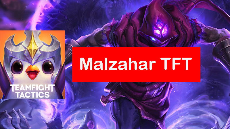 malzahar-tft-build