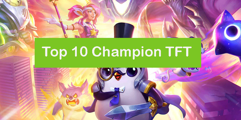 top-10-champion-tft