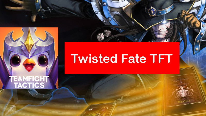 twisted-fate-tft-build