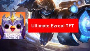 Ultimate Ezreal TFT Build Set 10: Items & Comps Guide [Pro] - Zathong