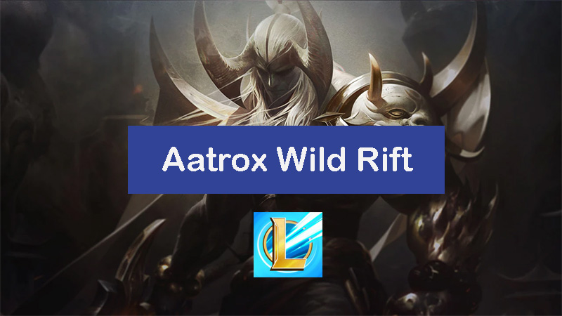 aatrox-wild-rift-build