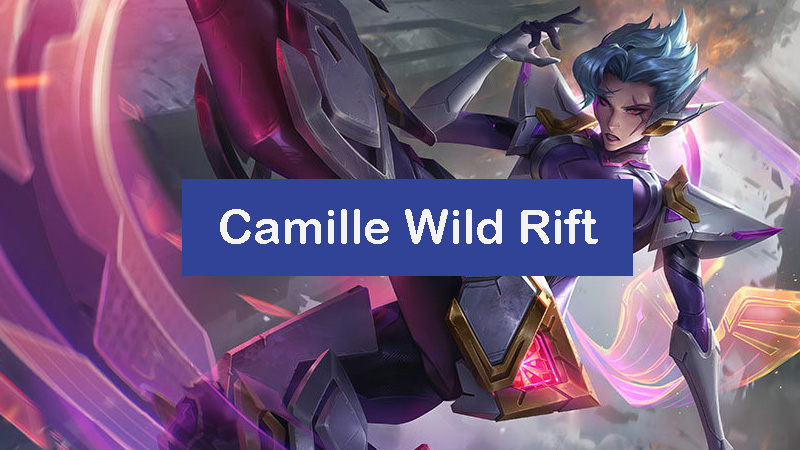 camille-wild-rift-build