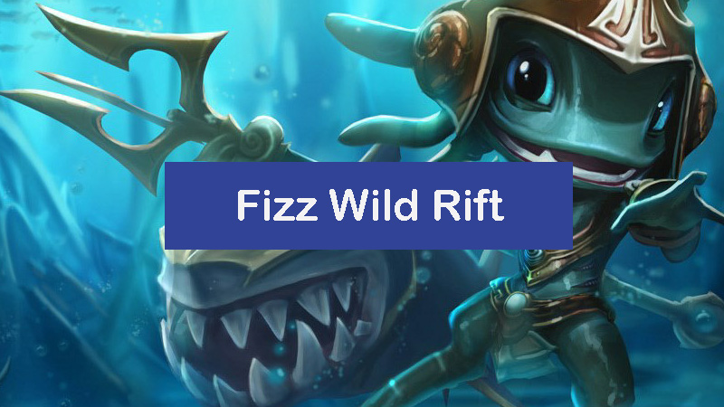 fizz-wild-rift-build