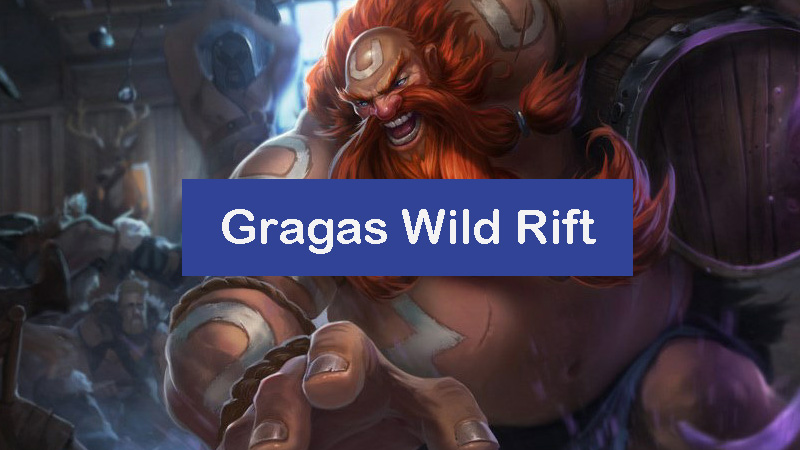 Gragas Skins  League of Legends Wild Rift - zilliongamer