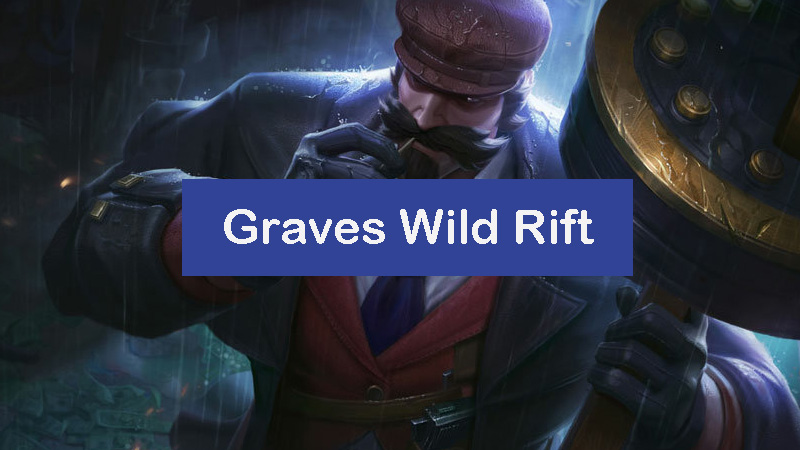 graves-wild-rift-build