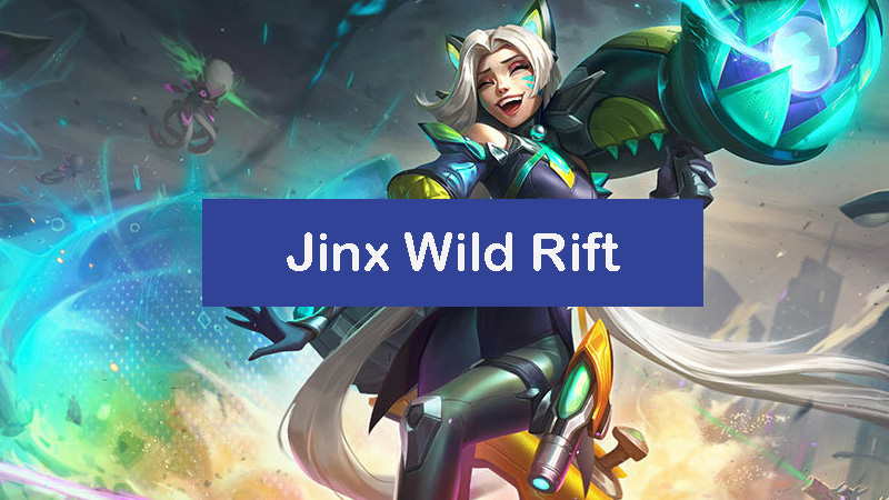 jinx-wild-rift-build