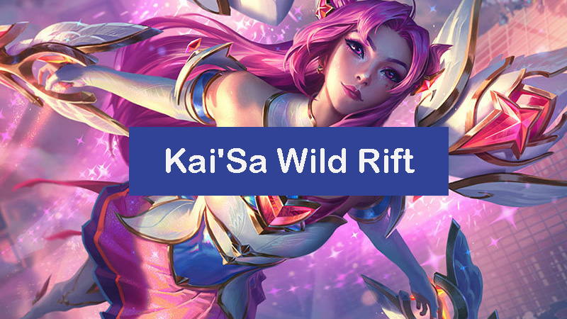 kaisa-wild-rift-build