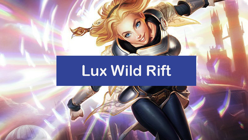 lux-wild-rift-build