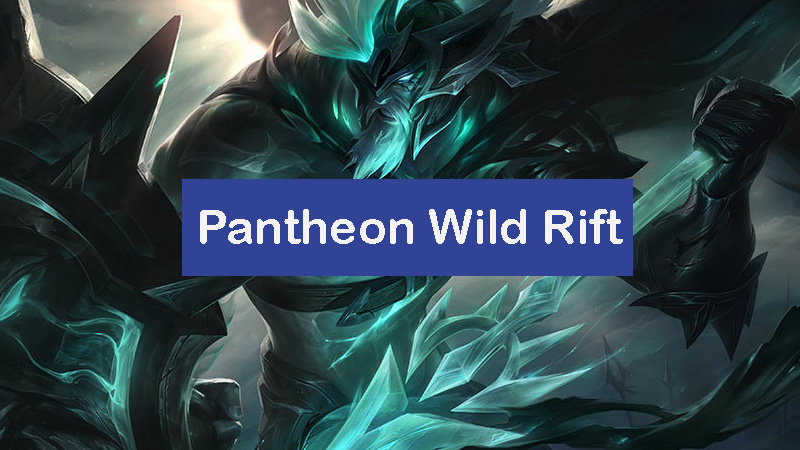 pantheon-wild-rift-build