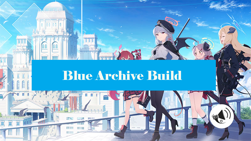 blue-archive-build