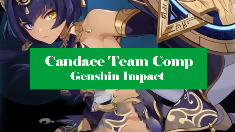 candace-team-comp-genshin-impact