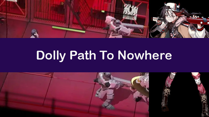 dolly-path-to-nowhere
