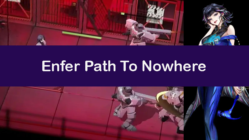 enfer-path-to-nowhere