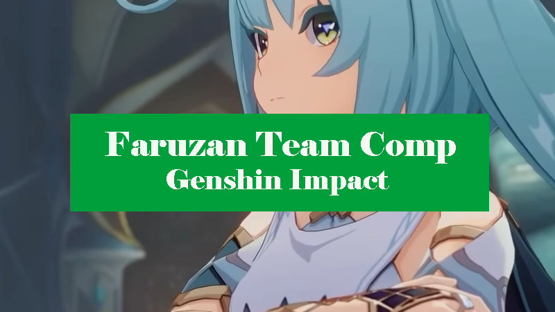 faruzan-team-comp-genshin-impact