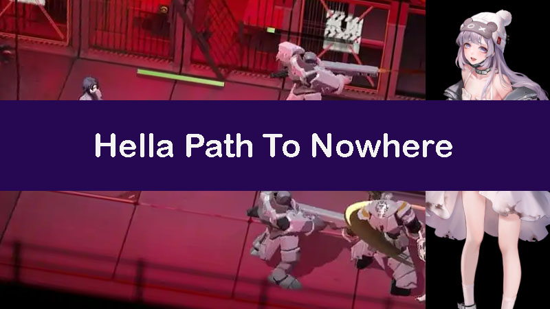 hella-path-to-nowhere