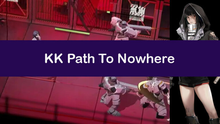 KK Path To Nowhere Build Guides: Review, Team & Skill - Zathong