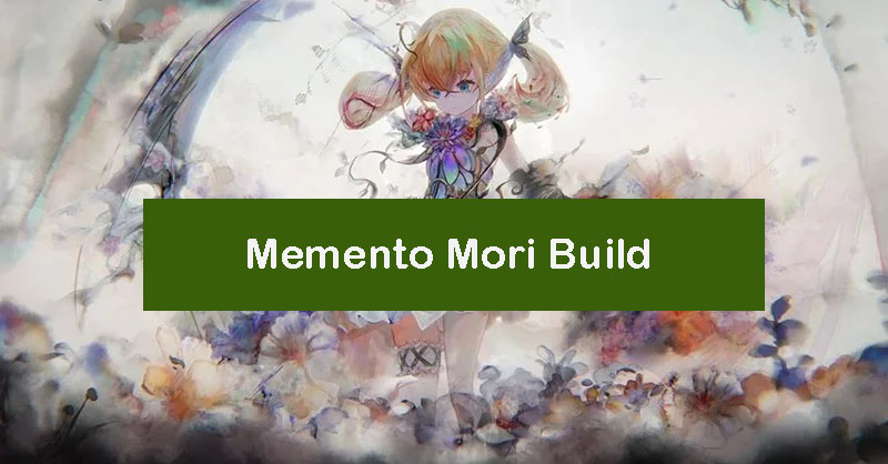 memento-mori-build