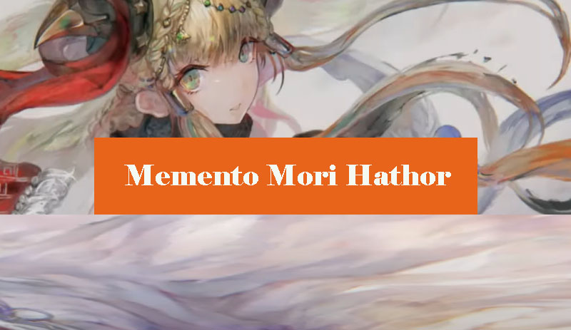 memento-mori-hathor-build