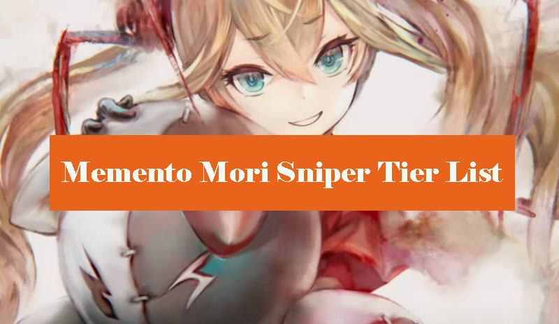 memento-mori-sniper-tier-list