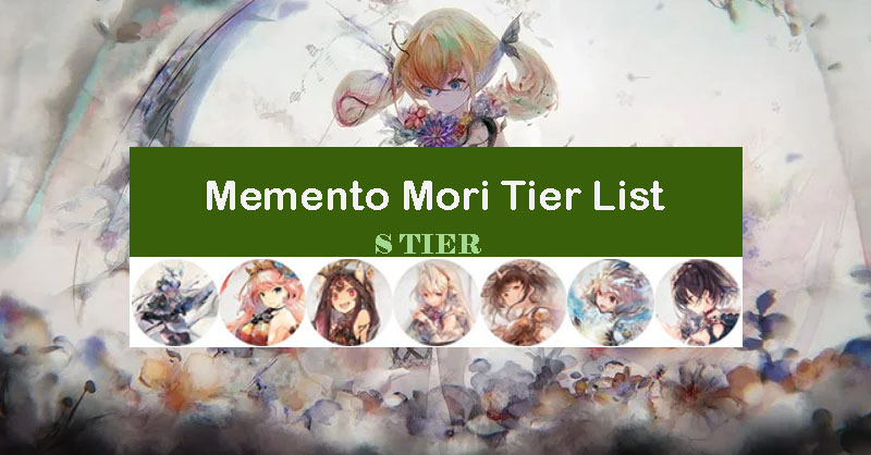 memento-mori-tier-list