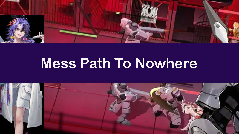 mess-path-to-nowhere