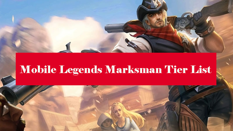 mobile-legends-marksman-tier-list
