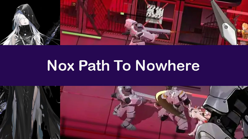 nox-path-to-nowhere