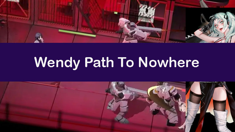 wendy-path-to-nowhere